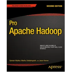 Pro Apache Hadoop, Fachbücher von Jason Venner, Sameer Wadkar, Madhu Siddalingaiah
