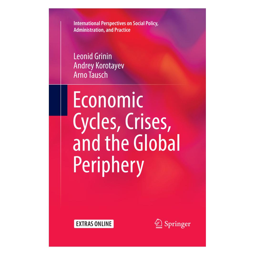 Springer Economic Cycles, Crises, and the Global Periphery (Englisch, Softcover, Andrey Korotayev, Arno Tausch, Leonid Grinin) (56006001)