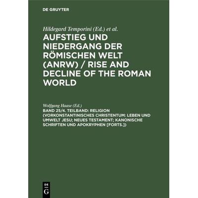 Religion (Vorkonstantinisches Christentum: Leben und Umwelt Jesu; Neues Testament; Kanonische Schriften und Apokryphen [Forts.]), Gebundene Ausgabe