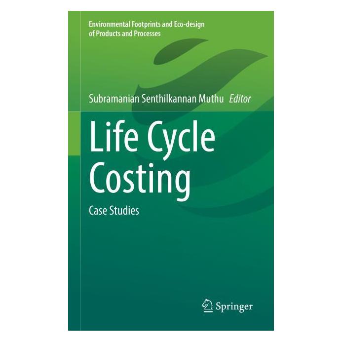 Springer Life Cycle Costing (Englisch, Hardcover, Senthilkannan Muthu, Subramanian Senthilkannan Muthu) (59044031)