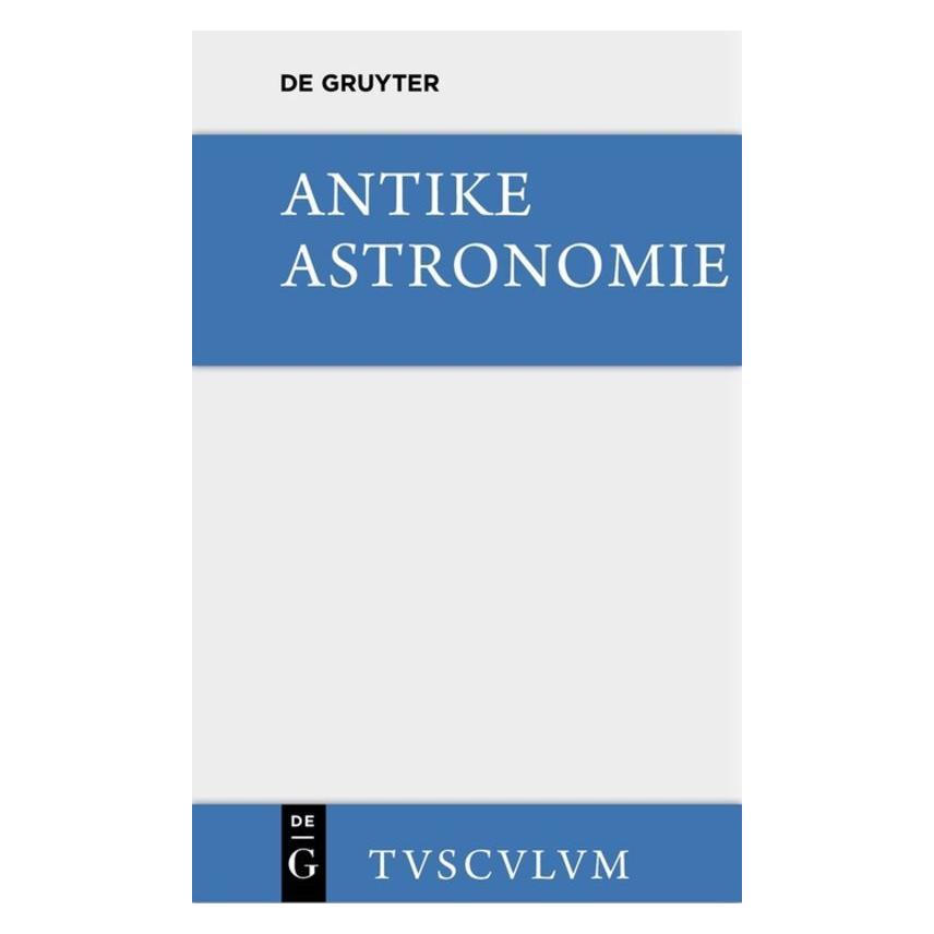 De Gruyter Balss:Antike Astronomie (Deutsch, Hardcover, Heinrich Balss) (35120250)