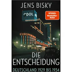 Die Entscheidung, Sachbücher von Jens Bisky
