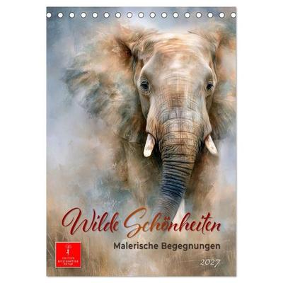 Wilde Schönheiten - Malerische Begegnungen (Tischkalender 2027 DIN A5 hoch), CALVENDO Monatskalender