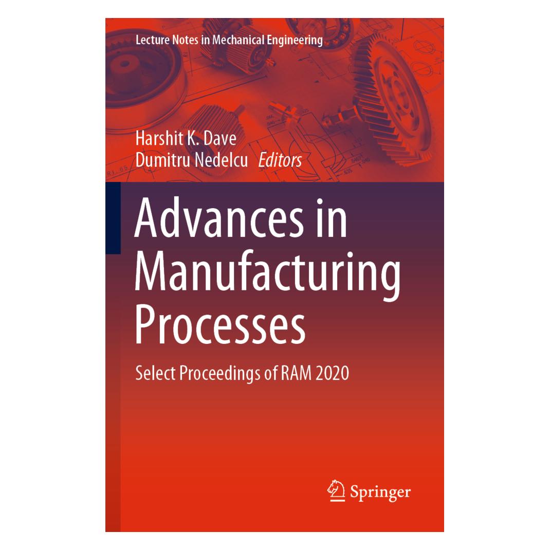 Springer Advances in Manufacturing Processes (Englisch, Softcover, Dumitru Nedelcu, Harshit K. Dave) (56221700)