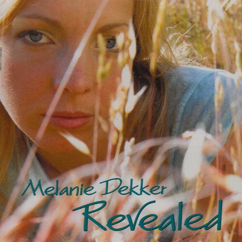 Melanie Dekker - Revealed - Preis vom 11.10.2026 03:10:56 h