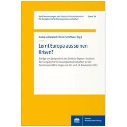 Lernt Europa aus seinen Krisen?, Fachbücher von Andreas Haratsch, Peter Schiffauer