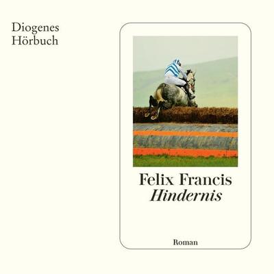Hindernis - Felix Francis, Audio, 9783257694925