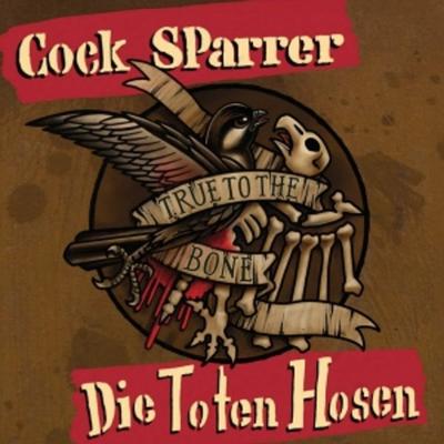 True to the bone - Cock Sparrer,Die Toten Hosen, Vinyl