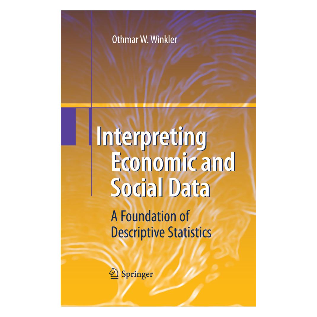 Springer Interpreting Economic and Social Data (Englisch, Softcover, Othmar W. Winkler) (55578791)