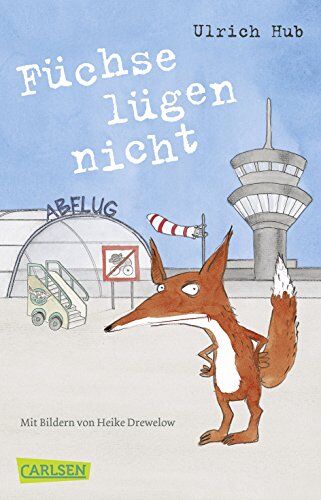 Ulrich Hub - Füchse lügen nicht - Preis vom 15.10.2026 23:06:25 h