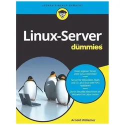 Linux-Server für Dummies, Fachbücher von Arnold Willemer