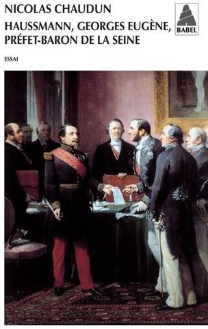 Nicolas Chaudun - Haussmann, Georges-Eugène, préfet-baron de la Seine : essai - Preis vom 09.10.2026 07:28:09 h