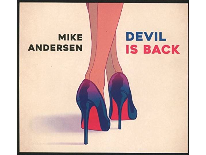 Mike Andersen - Devil Is Back