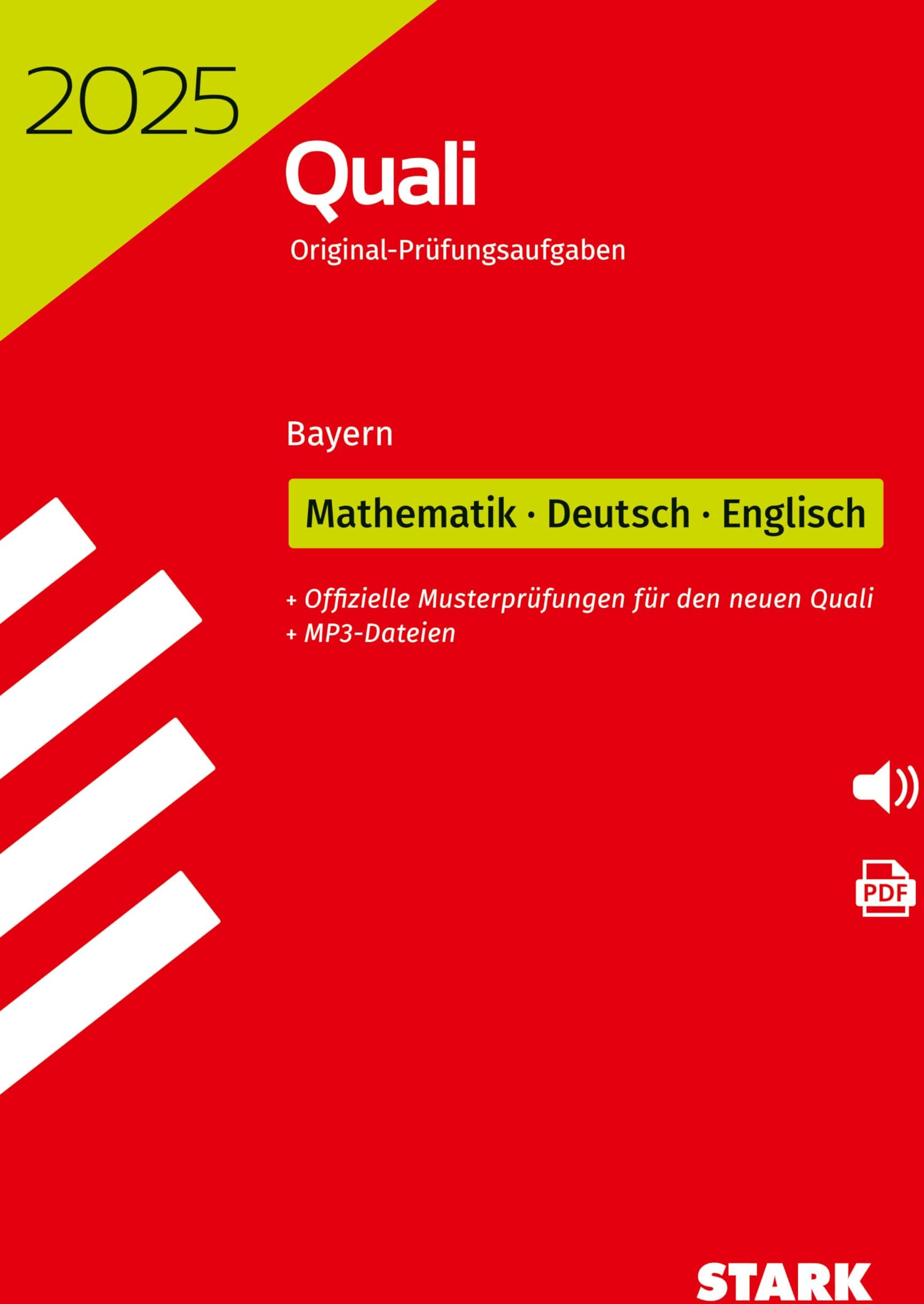 STARK Original-Prüfungen Quali Mittelschule 2025 - Mathematik, Deutsch, Englisch 9. Klasse - Bayern - Preis vom 09.10.2026 07:28:09 h