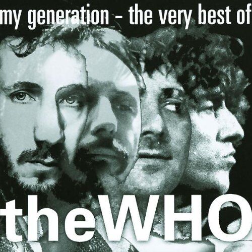 the Who - My Generation - The Very Best of - Preis vom 11.10.2026 03:10:56 h