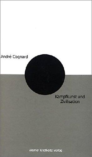 André Cognard - Kampfkunst und Zivilisation: Aikido, Gesellschaft und spirituelles Bewusstsein - Preis vom 09.10.2026 07:28:09 h