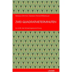 Zwei Quadratmeterminuten, Schulbücher von Nikolaus Dimmel, Barbara Rainer-Mitterbauer