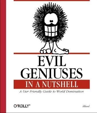 Illiad - Evil Geniuses in a Nutshell (In a Nutshell (O'Reilly)) - Preis vom 17.10.2026 19:25:27 h