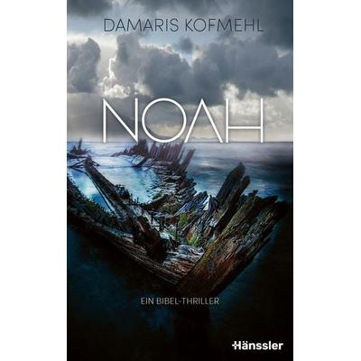 Noah, Gebundene Ausgabe von Damaris Kofmehl, Hänssler, 978-3-7751-6134-3
