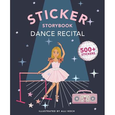 My Fancy Sticker Storybook: Dance Recital, Taschenbuch von Alli Koch, Random House USA, 978-1-963183-71-9
