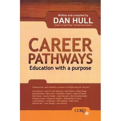 Career Pathways, Taschenbuch von Dan Hull, Rowman & Littlefield, 978-1-57837-408-3