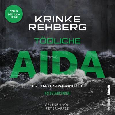 Tödliche AIDA: Kreuzfahrtkrimi Teil 3 - Krinke Rehberg, Audio, 4067248180495