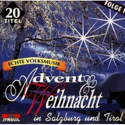 Advent & Weihnacht In Salzburg Und Tirol - Various, CD