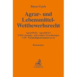 Agrarorganisationen-und-Lieferketten-Gesetz, Gemeinsame Marktorganisations-VO, Fachbücher von Christian Busse, Andreas Gayk