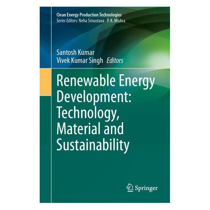 Springer Renewable Energy Development: Technology, Material and Sustainability (Englisch, Hardcover) (61519559)
