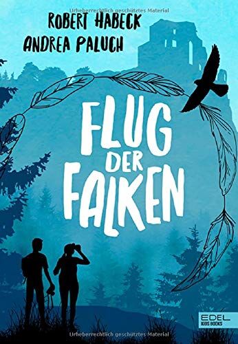 Robert Habeck - Flug der Falken - Preis vom 10.10.2026 11:48:34 h