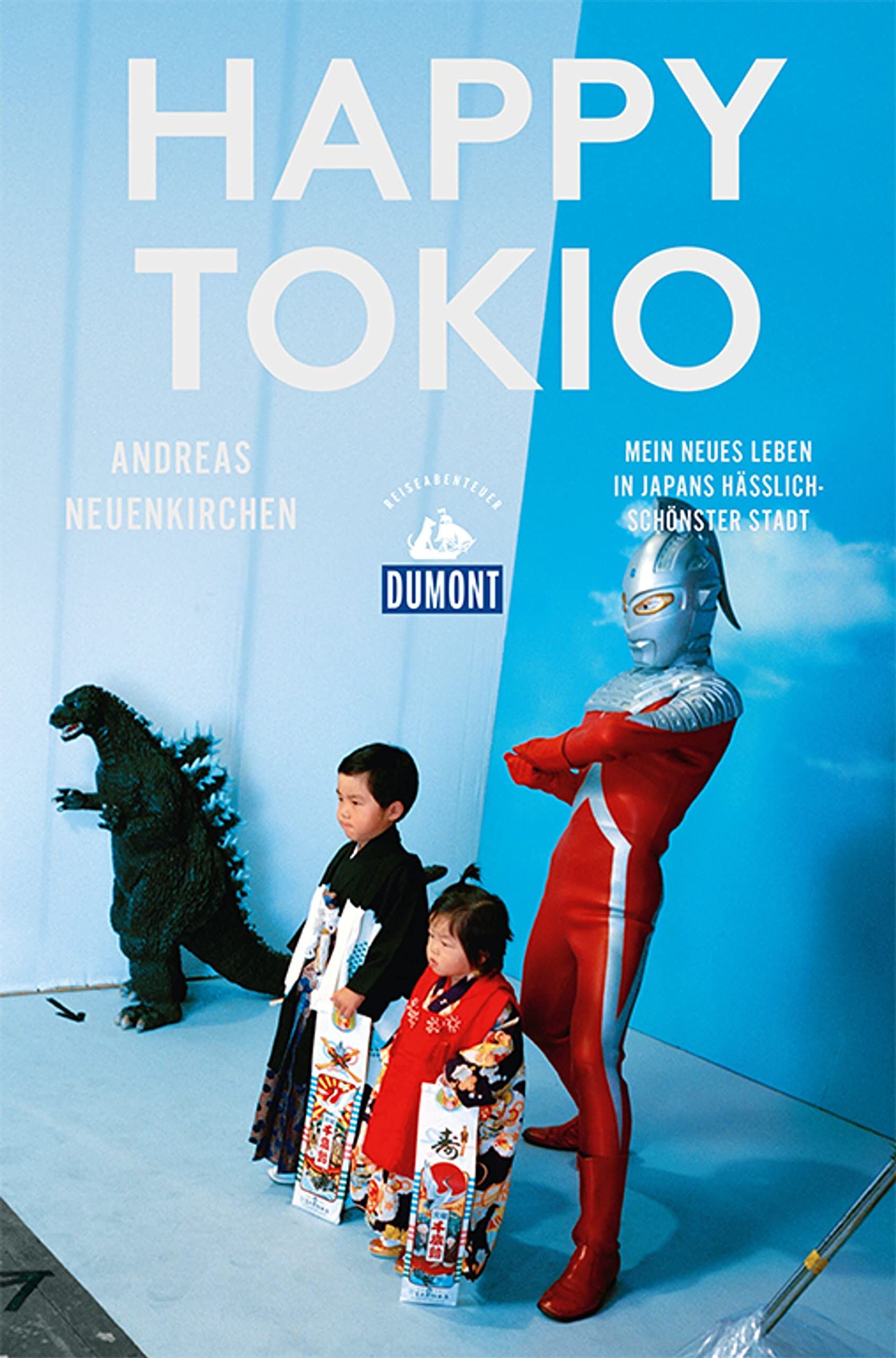 Andreas Neuenkirchen - Happy Tokio (DuMont Reiseabenteuer) - Preis vom 05.10.2026 03:47:11 h