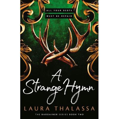 A Strange Hymn, Taschenbuch von Laura Thalassa, Hodder & Stoughton, 978-1-399-72011-3