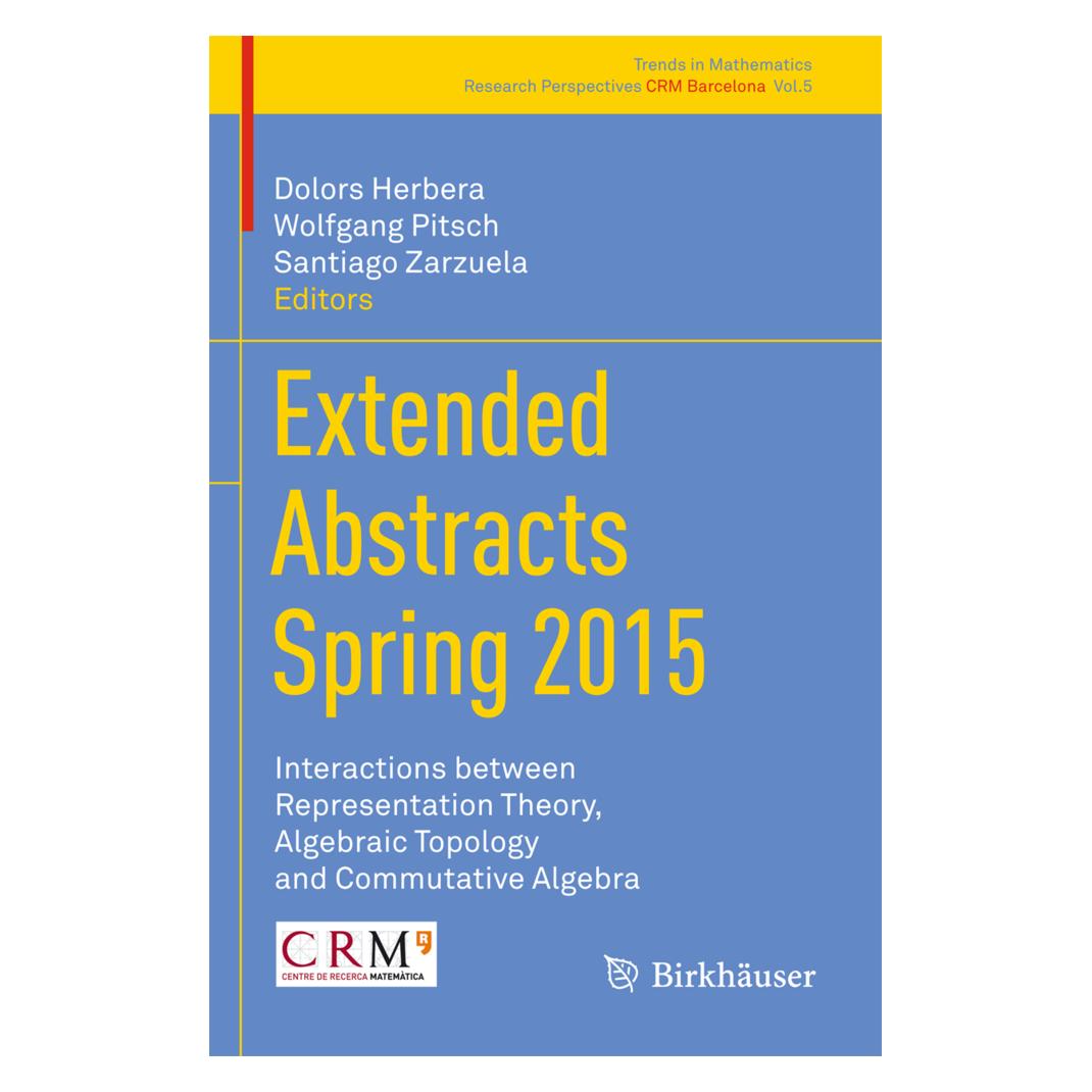 Springer Extended Abstracts Spring 2015 (Englisch, Softcover, Dolors Herbera, Santiago Zarzuela, Wolfgang Pitsch) (55830589)