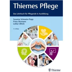 Thiemes Pflege (grosse Ausgabe), Fachbücher von Susanne Schewior-Popp, Lothar Ullrich, Franz Sitzmann