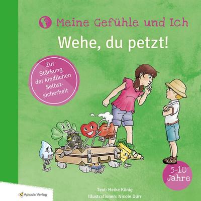 Wehe, du petzt!, Set von Heike König, Apicula Verlag, 978-3-9818612-8-0