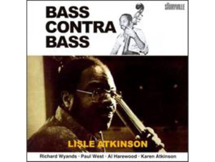 Lisle Atkinson - Bass Contra Bass