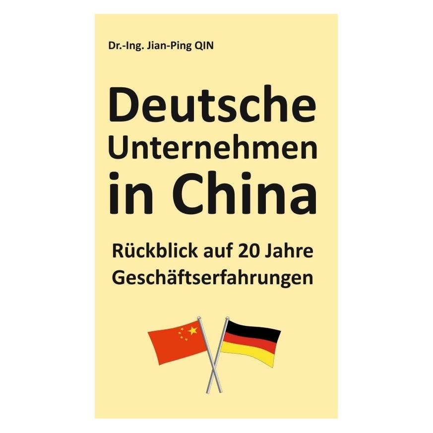 Bod Qin:Deutsche Unternehmen in China - Rüc (Deutsch, Hardcover, Jian-Ping Qin) (67809493)