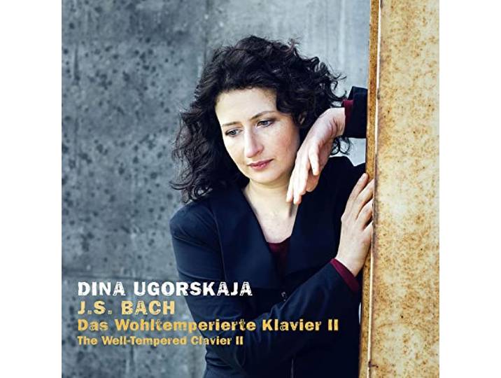 Dina Ugorskaja - The Well-Tempered Clavier Ii