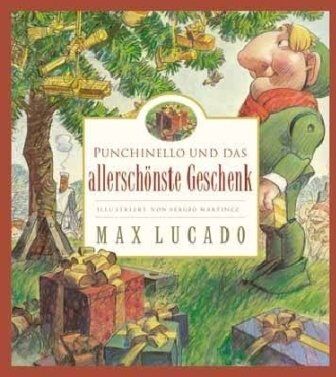 Max Lucado - Punchinello und das allerschönste Geschenk - Preis vom 04.10.2026 03:51:26 h
