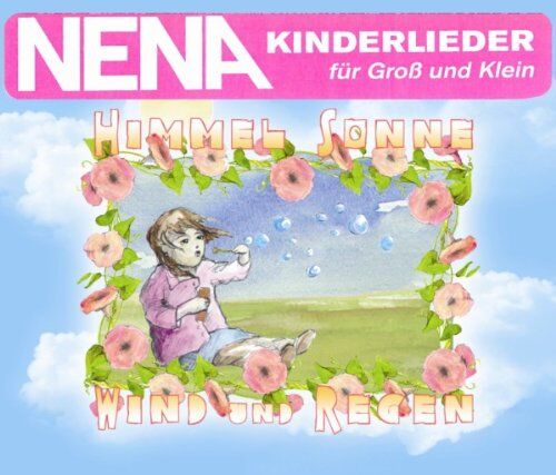 Nena - Himmel, Sonne, Wind und Regen - Preis vom 08.10.2026 07:26:42 h