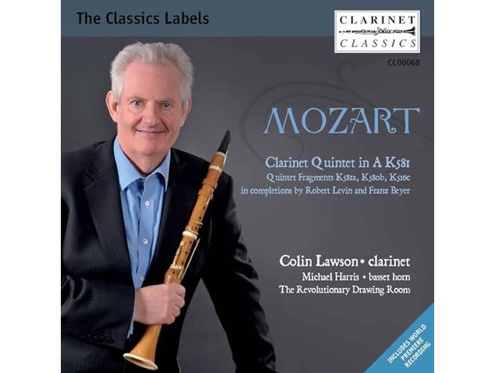 Colin/The Revolutionary Dra Lawson - Clarinet Quintet In A K581/Quintet