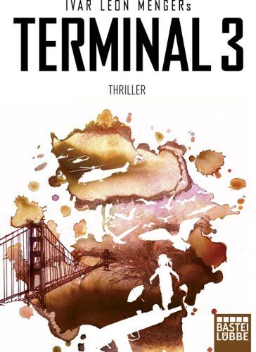 Menger, Ivar Leon - Terminal 3: Thriller - Preis vom 10.10.2026 11:48:34 h