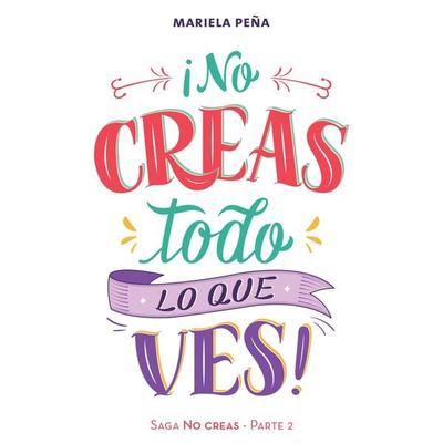 ¡No creas todo lo que ves! - Mariela Peña, Audio, 9789179897574