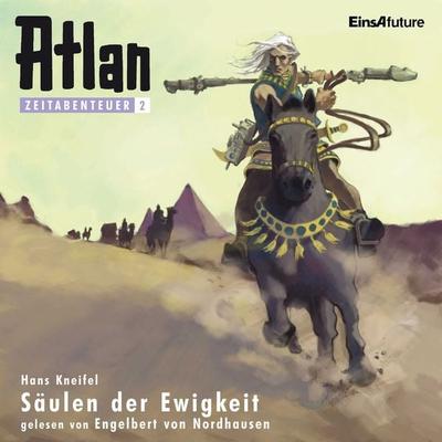 Atlan Zeitabenteuer 02: Säulen der Ewigkeit - Hans Kneifel, Audio, 4056198026762