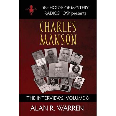 Charles Manson, Taschenbuch von Alan Warren, Alan R Warren, 978-1-998680-10-8