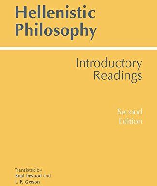 Brad Inwood - Hellenistic Philosophy: Introductory Readings - Preis vom 11.10.2026 03:10:56 h