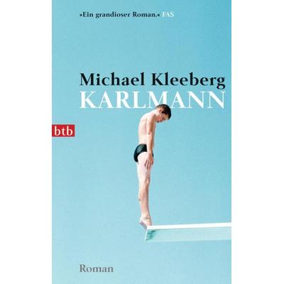 Karlmann, Taschenbuch von Michael Kleeberg, btb