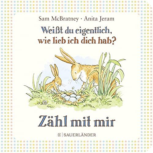 Sam McBratney - Weißt du eigentlich, wie lieb ich dich hab? Zähl mit mir - Preis vom 07.10.2026 11:45:10 h