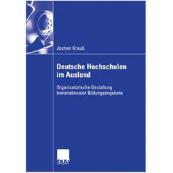 Deutsche Hochschulen im Ausland, Fachbücher von Jochen Krauss