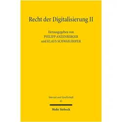 Recht der Digitalisierung II, Fachbücher von Philipp Anzenberger, Klaus Schwaighofer